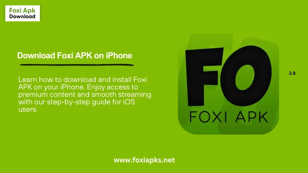 Download Foxi APK on iPhone
